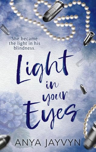 Light in Your Eyes (Romero Brothers Book 1)