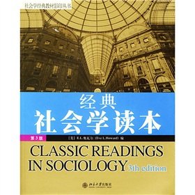 Paperback The classic sociology Reading (4th edition)(Chinese Edition) Book