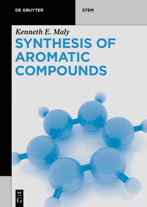 Synthesis of Aromatic Compounds (De Gruyter STEM)