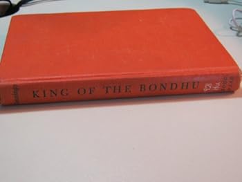 Hardcover King of the Bondhu Book