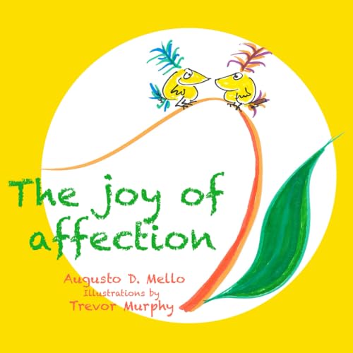 The Joy Of Affection