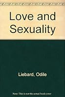 Love & Sexuality (Official Catholic Teachings) B001CODY8S Book Cover