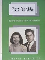 Mo 'n Me B0019KWGG6 Book Cover