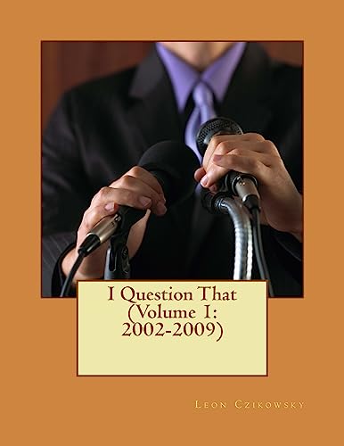 I Question That (Volume 1: 2002-2009)