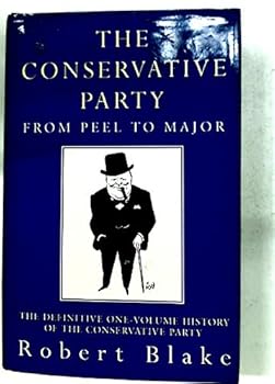 Hardcover Conservative Party Peel To Major Book
