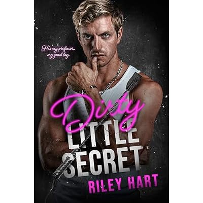 Dirty Little Secret
