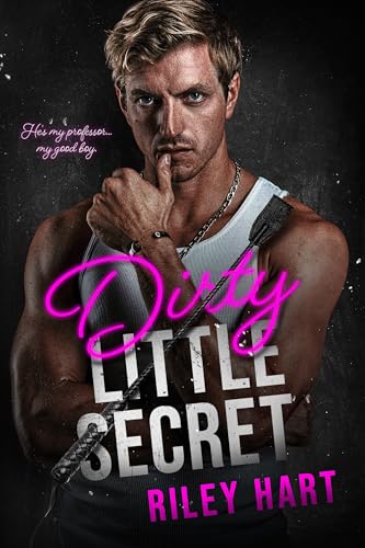 Dirty Little Secret