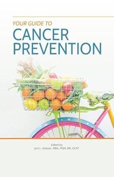 Paperback Your Guide to Cancer Prevention Book