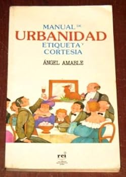 Paperback Manual de urbanidad etiqueta y cortesia Book