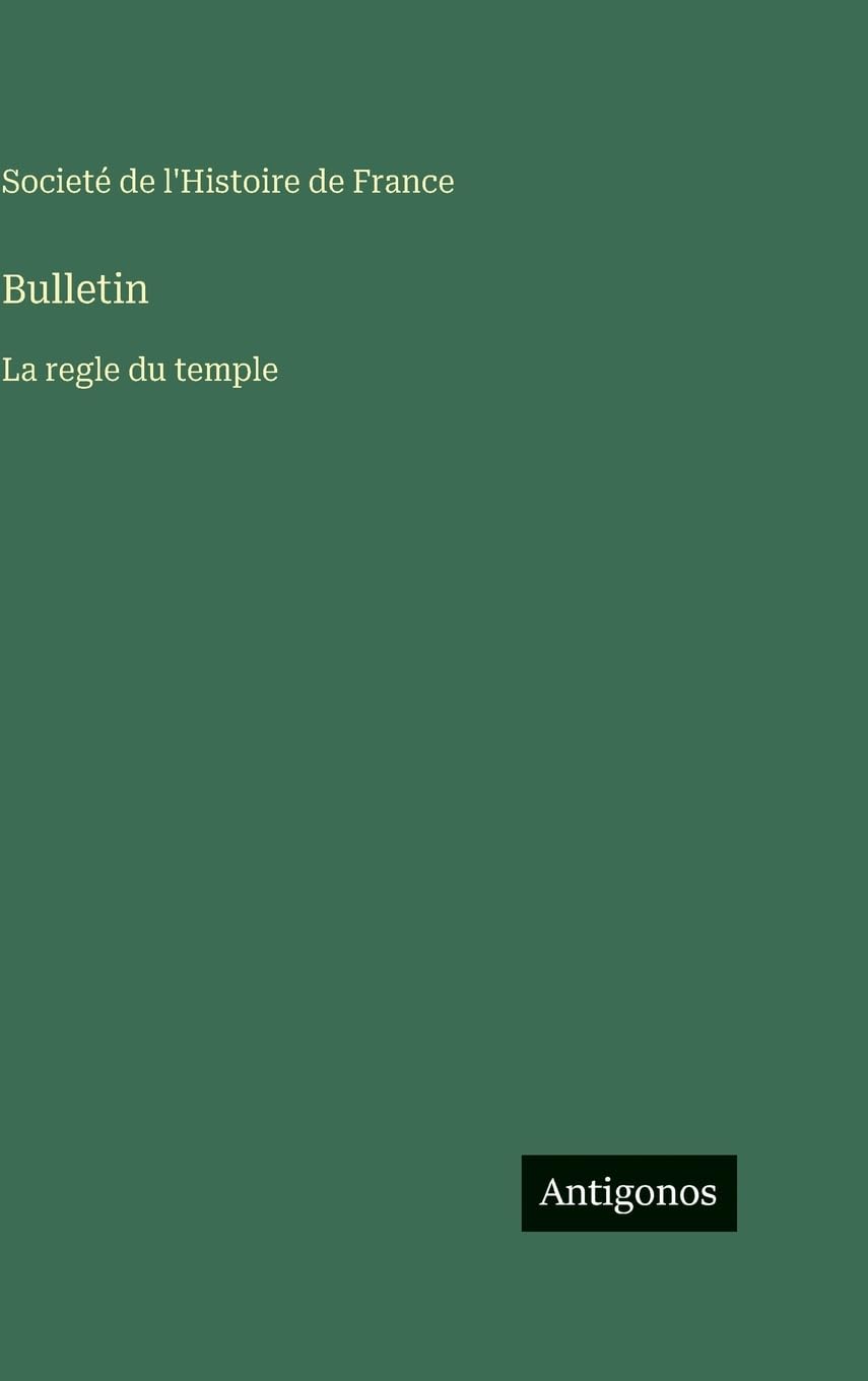 Bulletin: La regle du temple