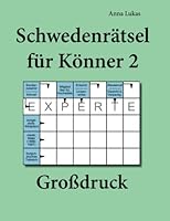 Schwedenrätsel für Könner 2 Großdruck 395497035X Book Cover