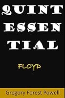 Quintessential Floyd 1519500440 Book Cover