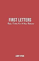 Vista 1 de First Letters Basic Truths For A New Believer