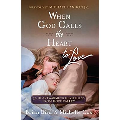 When God Calls the Heart to Love