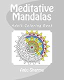 Meditative Mandalas: Adult Coloring Book