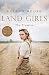 Land Girls: The Promise: A heartwarming and gripping second world war novel (Book 2)