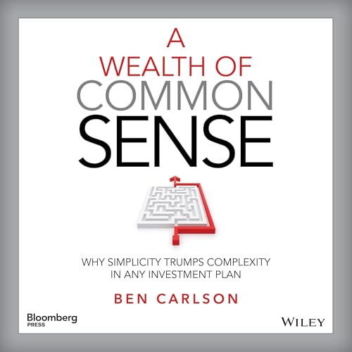 A Wealth of Common Sense by Ben Carlson episode artwork