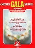 Musik-Noten Ausgabe / Score / Sheetmusic : ORGEL GALA SERIE BD 2 arrangiert für E-Orgel
