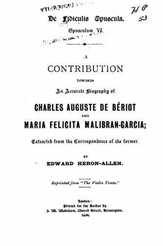 A Contribution Towards an Accurate Biography of Charles Auguste de Bériot