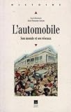  L\'Automobile: Son monde et ses réseaux