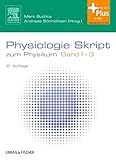 Physiologie Skript Band 1-3: zum Physikum - mit Zugang zum Elsevier-Portal