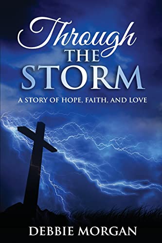 Through The Storm: A Story of Hope, Faith, and Love für 11,77 EUR (-35%) statt 24,60 EUR bei amazon.de Bild: Through The Storm: A Story of Hope, Faith, and Love für 11,77 EUR (-35%) statt 24,60 EUR bei amazon.de