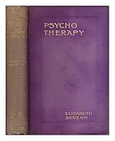 Psycho-Therapy: Its Doctrine and Practice B0006DBKGO Book Cover