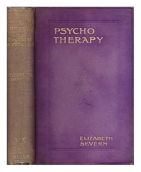 Hardcover Psycho-Therapy: Its Doctrine and Practice Book