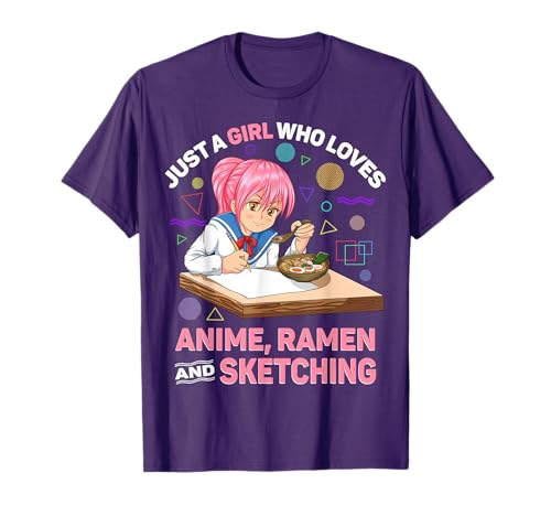 Just A Girl Who Loves Anime Ramen and Sketching Anime Gifts T-Shirt