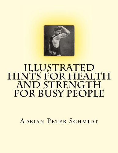 Illustrated Hints for Health and Strength for B... 1499737343 Book Cover