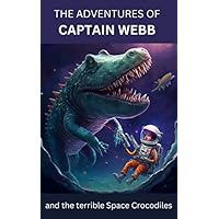 The Adventures of Captain Webb