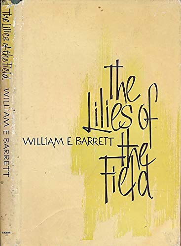 The Lillies of the Field B000IZ1TZ2 Book Cover