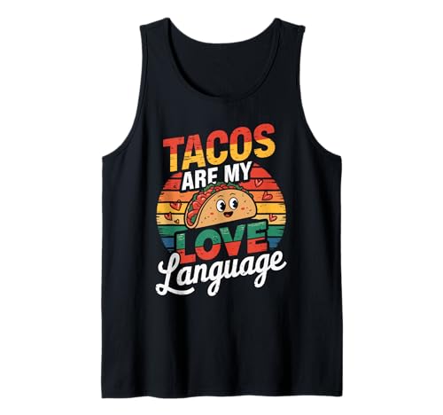 Tacos Are My Love Language Funny Foodie Camiseta sin Mangas