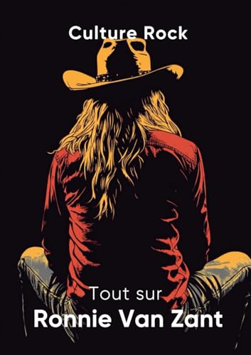 Tout sur Ronnie Van Zant