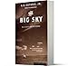 The Big Sky: A Novel
