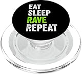 Eat Sleep Rave Repeat
