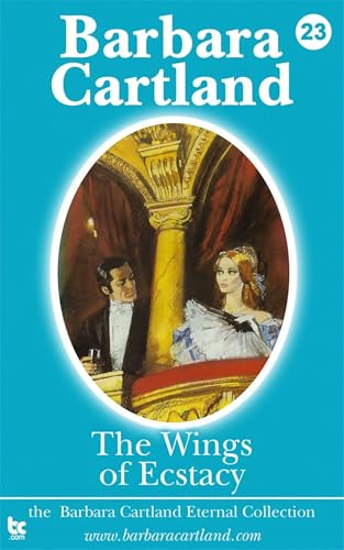 The Wings of Ecstacy: Romantic Adventure Across Europe