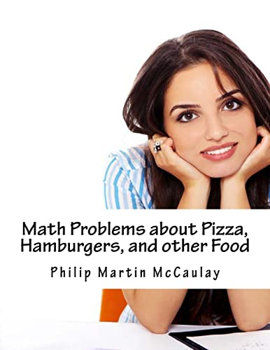 Math Problems about Pizza, Hamburgers, and other Food