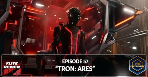 FLITE REVIEW 0057: Tron: Ares Podcast Por  arte de portada