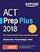 ACT Prep Plus 2018: 5 Practice Tests + Proven Strategies + Online (Kaplan Test Prep)