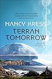 Terran Tomorrow: Yesterday's Kin Trilogy, Book 3