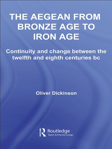 The Aegean from Bronze Age to Iron Age: Continuity and Change Between the Twelfth and Eighth Centuries BC