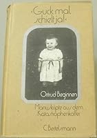 Guck mal, schielt ja!: Manuskripte aus dem Katastrophenkoffer 3570029948 Book Cover