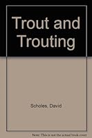 Trout and Trouting 086417540X Book Cover