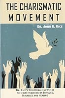 The Charismatic Movement 0873981014 Book Cover