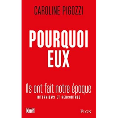 Pourquoi eux - Ils ont fait notre &eacute;poque