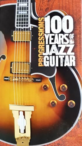 Progressions: 100 Years of Jazz Guitar (Coffret 4 CD)