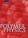 Polymer Physics (Chemistry)