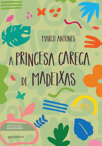 A Princesa Careca de Madeixas: