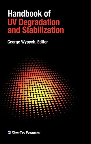 Handbook of UV Degradation and Stabilization